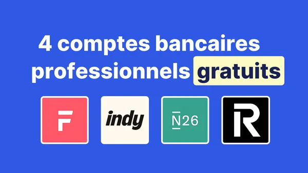 4 comptes bancaires professionnels gratuits