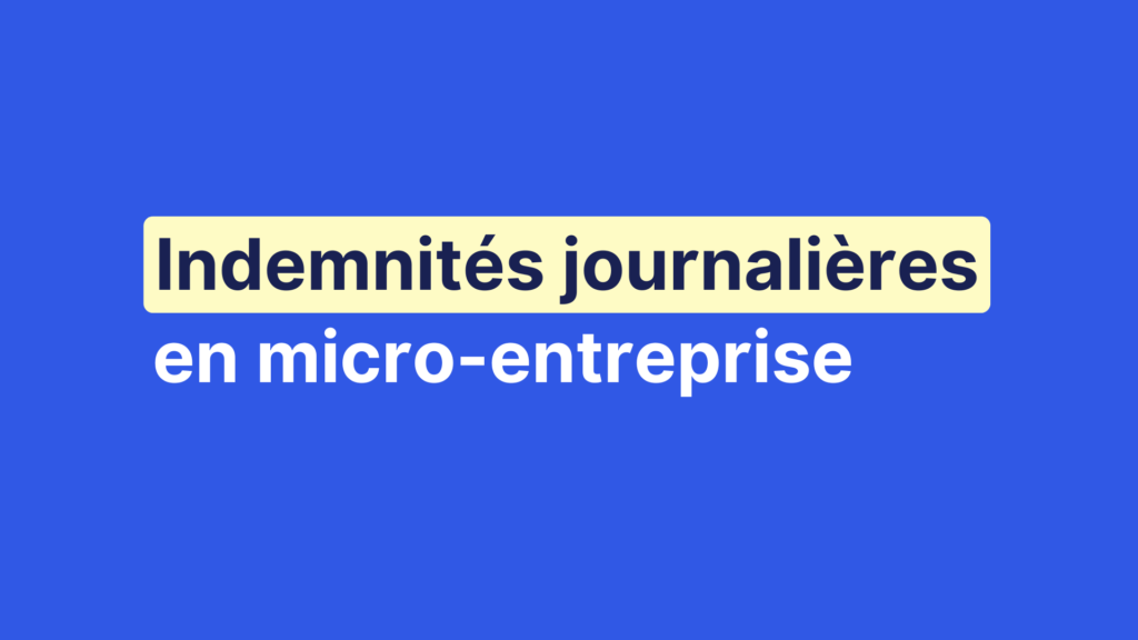 Indemnités journalières en micro-entreprise