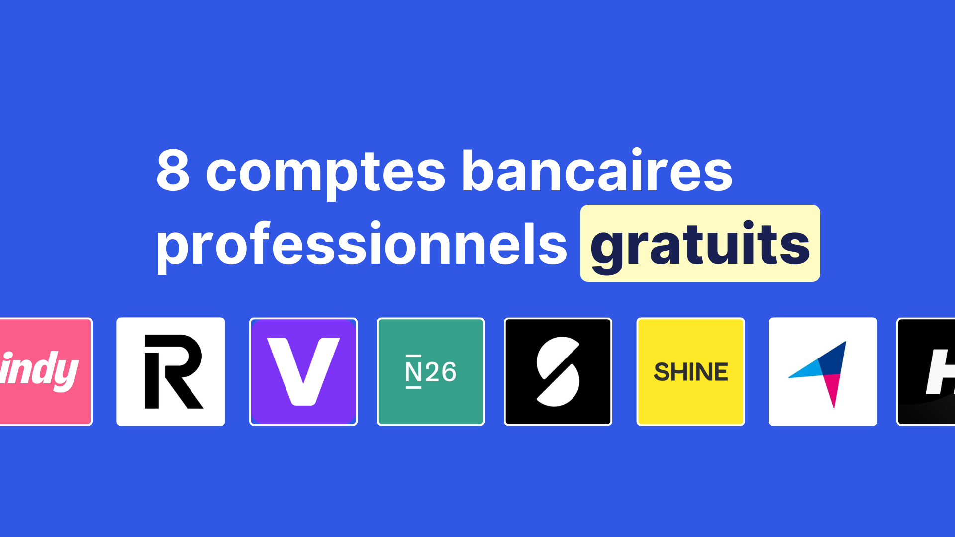 Quel compte bancaire pro gratuit pour ta microentreprise — free download