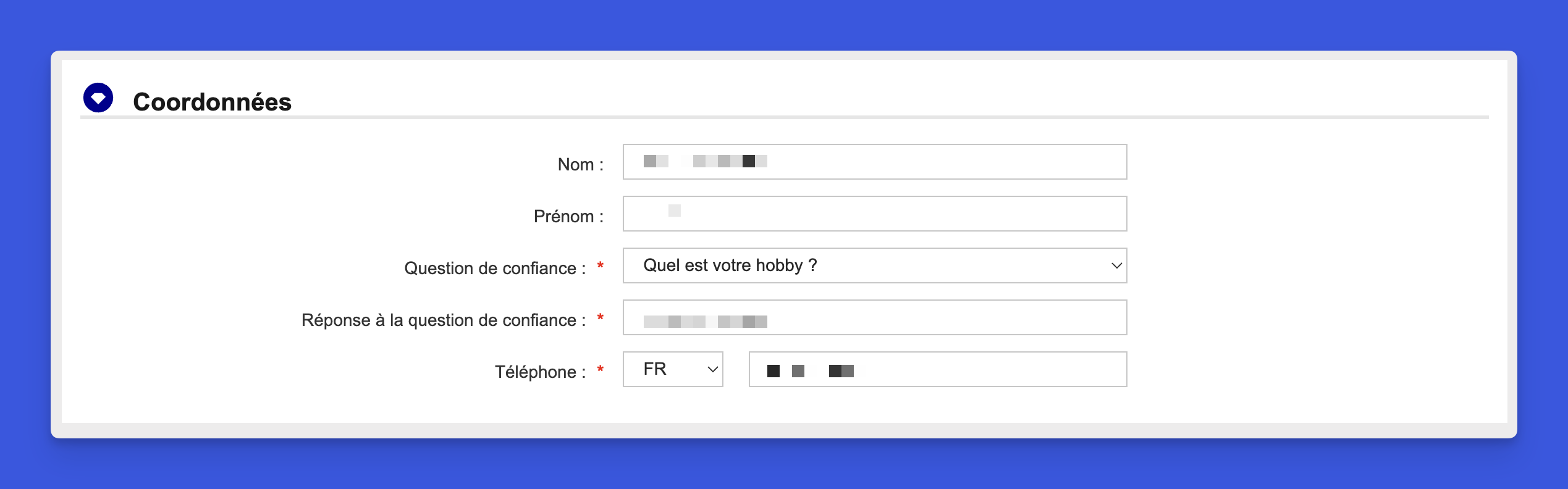 Formulaire coordonnées personnelles avec nom, prénom, question de confiance et téléphone
