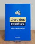 Livre de recettes micro-entreprise format A4 bleu LA MICRO BY FLO